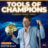 TOOLS OF CHAMPIONS - Leadership|Mindset|Erfolg - Ein Blick hinter die Maske besonderer Menschen