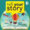 Tell Your Story