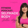 Selfmade Body - der Female Fitness Podcast für Frauen, die dranbleiben