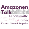 Amazonen-Talk | LebensMitte und Sinn