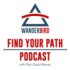 WANDERBIRD | Find your Path Podcast