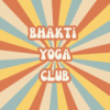 Bhakti Yoga Club