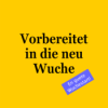 Vorbereitet in die neu Wuche
