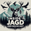 Inside Jagd - Der Bockcast
