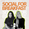 Social for Breakfast - dein Influencer Marketing und Social Media Podcast!