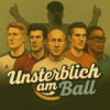 Unsterblich am Ball - Der Podcast