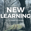 New Learning