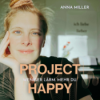 Project Happy - Der Podcast