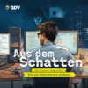 Aus dem Schatten – Wie Hacker angreifen. Wie sich Unternehmen schützen.
