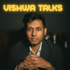 Vishwa Talks 