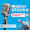 Meisterstücke - Der Handwerks-Podcast vom Niederrhein