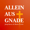 ALLEIN AUS GNADE