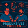 Produktives Chillen