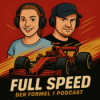 Full Speed - Der Formel 1 Podcast