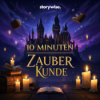 10 Minuten Zauberkunde - Geschichten aus der Welt von Harry Potter