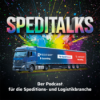 SpediTalks – Der Podcast für die Speditions- und Logistikbranche