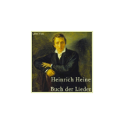 Buch der Lieder by Heinrich Heine (1797 - 1856)