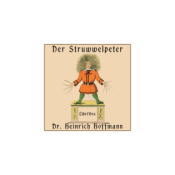 Struwwelpeter (version 2), Der by Heinrich Hoffmann (1809 - 1894)