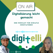Digitalisierung leichtgemacht – Der Digitelli Podcast