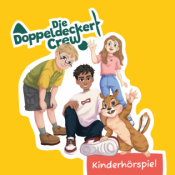 Die Doppeldecker Crew | Hörspiel für Kinder (Hörbuch)