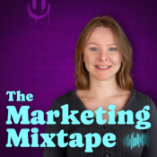 The Marketing Mixtape - Dein Podcast für kreatives Content-Marketing als Selbstständige