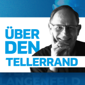 Über den Tellerrand - Gedanken zu Unternehmenskultur, Führung und Managementfragen I Mit Stefan Langenfeld