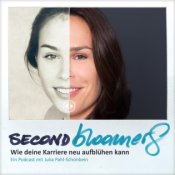 SecondBloomers - Wie Deine Karriere neu aufblühen kann