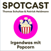 SPOTCAST Irgendwas mit Popcorn