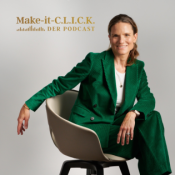 Make-it-C.L.I.C.K. – Der Podcast