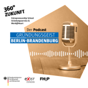 Gründungsgeist Berlin-Brandenburg: Entrepreneur*innen im Gespräch