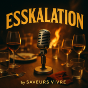 ESSKALATION - der Gastro-Podcast