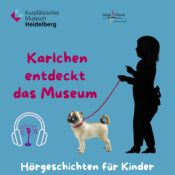 Karlchen entdeckt das Museum