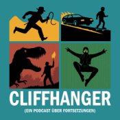 Cliffhanger - Ein Podcast über Fortsetzungen