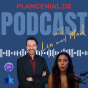 plangenial.de: Der Business-Neustart-Podcast mit Lia & Maik Marx