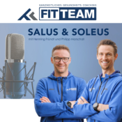 SALUS & SOLEUS – der Podcast von FIT TEAM Personal Training