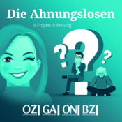 Die Ahnungslosen – 5 Fragen, 0 Ahnung