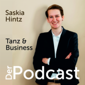 Tanz & Business. Der Podcast.