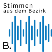 Stimmen aus dem Bezirk