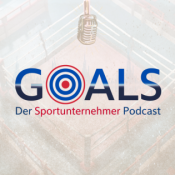 GOALS: Der Sportunternehmer Podcast