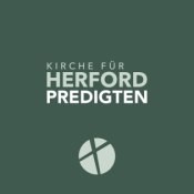 Kirche für Herford - Predigten