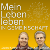 Mein Leben leben - in Gemeinschaft