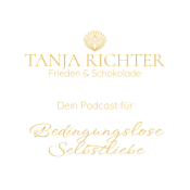 Dein Podcast für Bedingungslose Selbstliebe