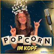 Popcorn im Kopf ®