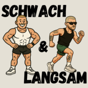 Schwach & Langsam