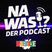 Na was!? Der RABAUE Podcast