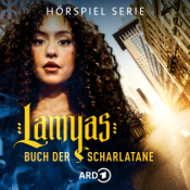 Lamyas Buch der Scharlatane | ARD Hörspiel-Serie