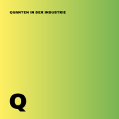 Quanten in der Industrie