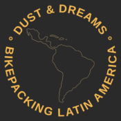 Dust and Dreams - Bikepacking durch Lateinamerika