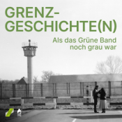 Grenzgeschichte(n): Als das Grüne Band noch grau war