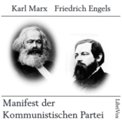 Manifest der Kommunistischen Partei by Friedrich Engels (1820 - 1895) and Karl Marx (1818 - 1883)